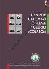 Denizde Çatışmayı Önleme Yönetmeliği ( COLREGs)